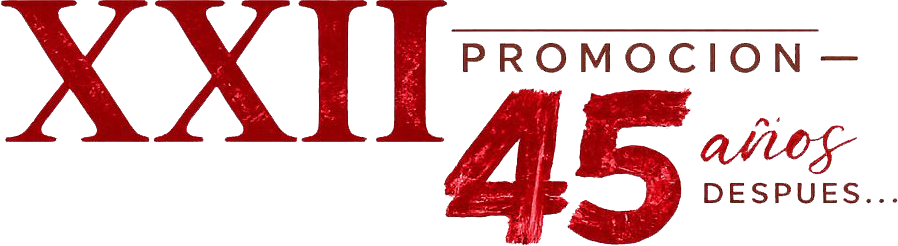 Promoción XXII · 45 años después